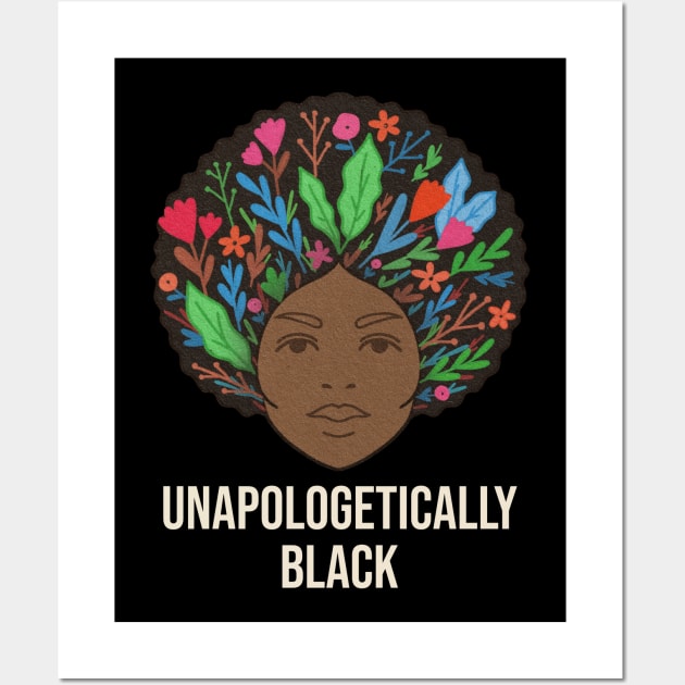 unapologetically black Wall Art by Tip Top Tee's